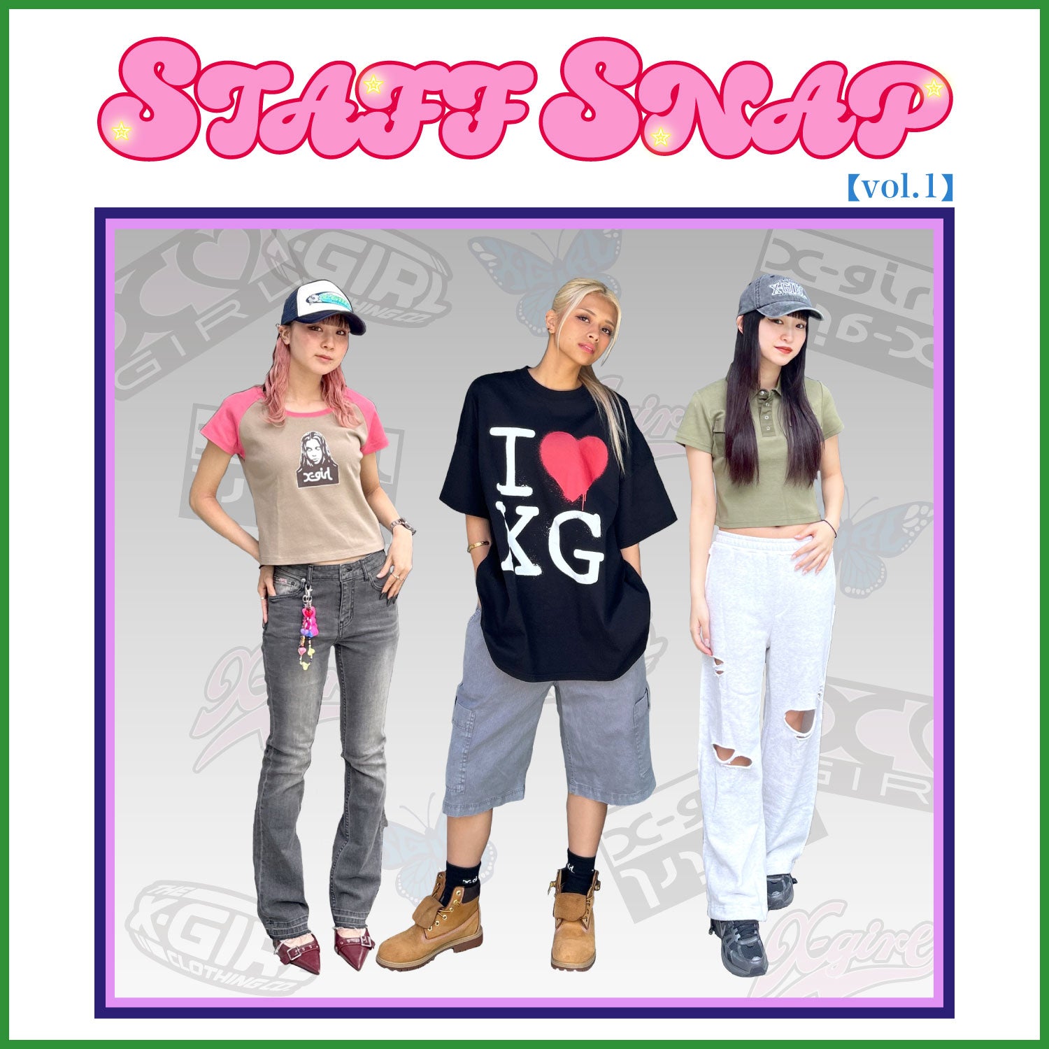 X-girl STAFF LOOK
