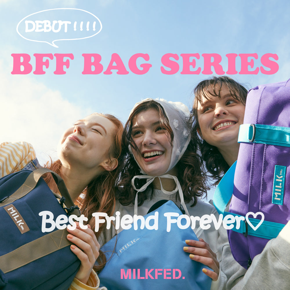DEBUT  “BFF” series   (BAG)