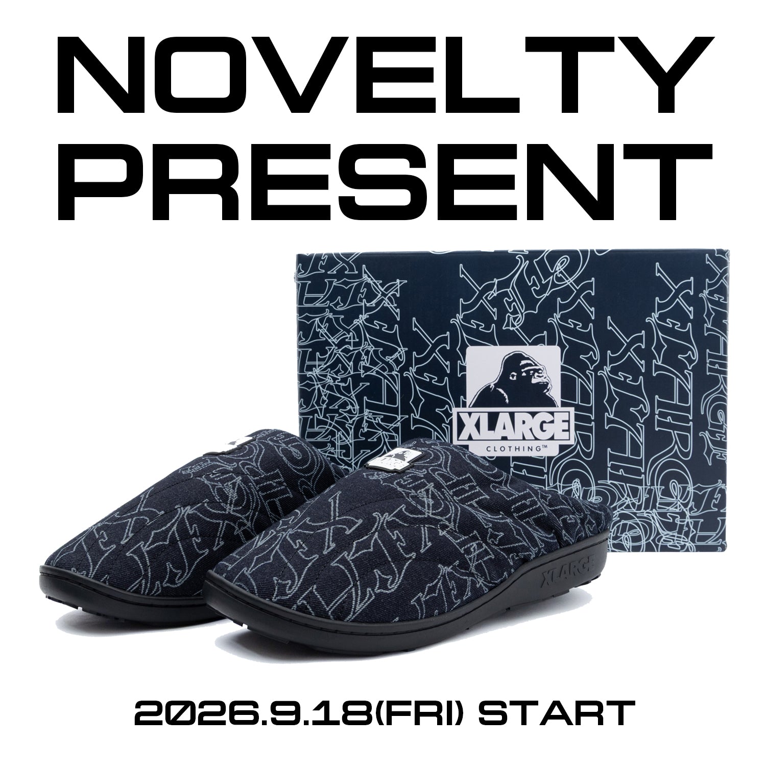 2026.09.18 Fri XLARGE NOVELTY PRESENT