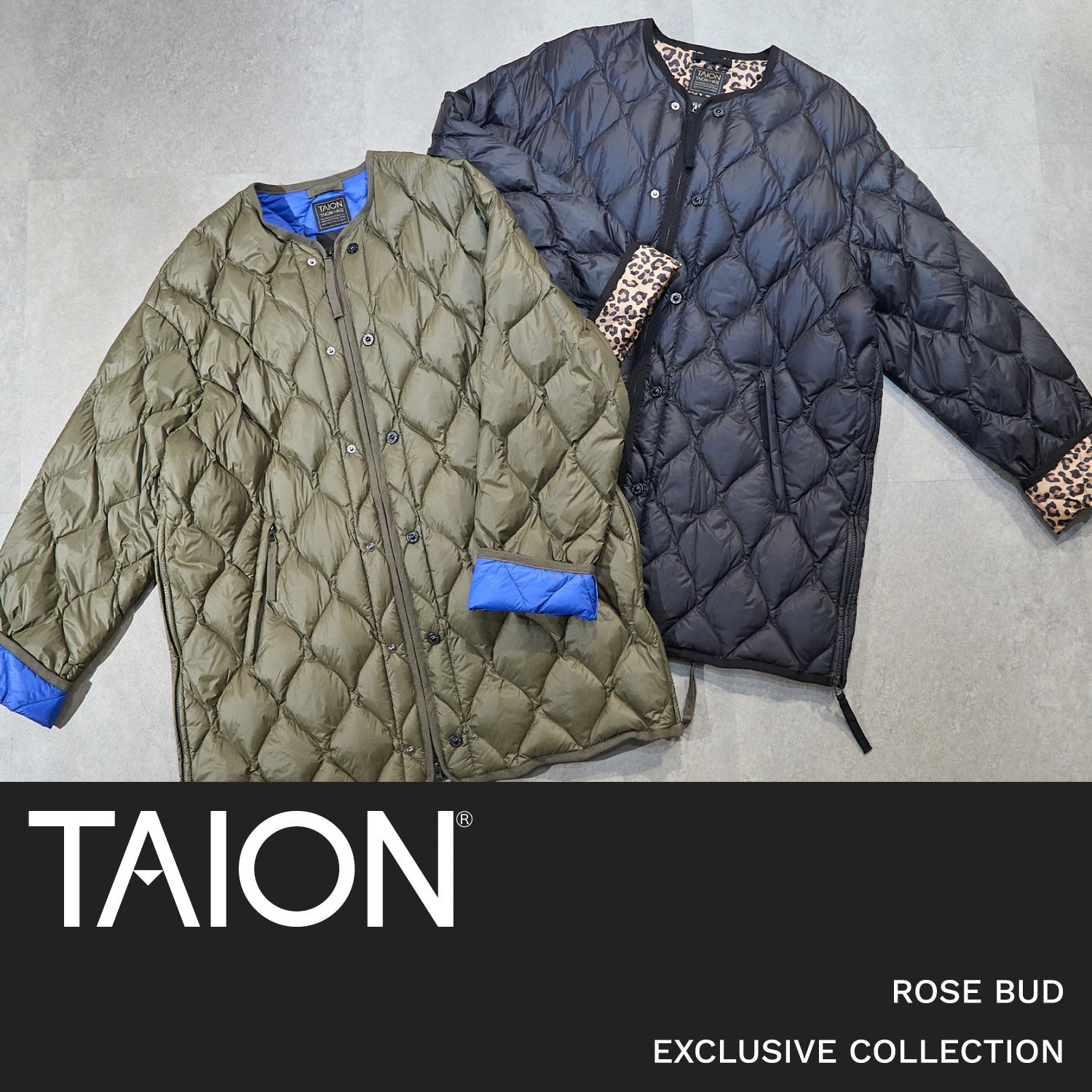 TAION / ROSE BUD EXCLUSIVE COLLECTION
