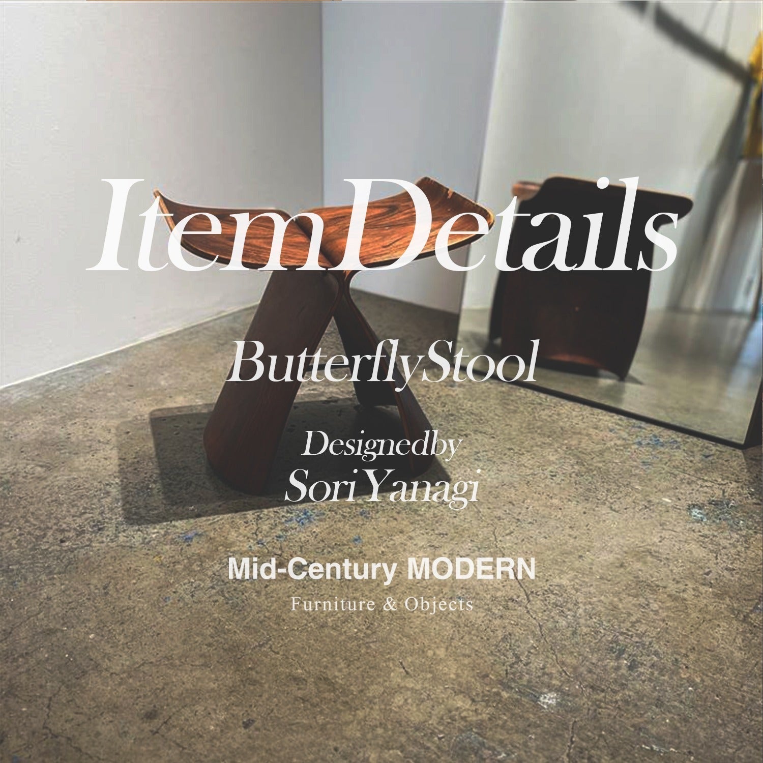 Item Details Butterfly Stool