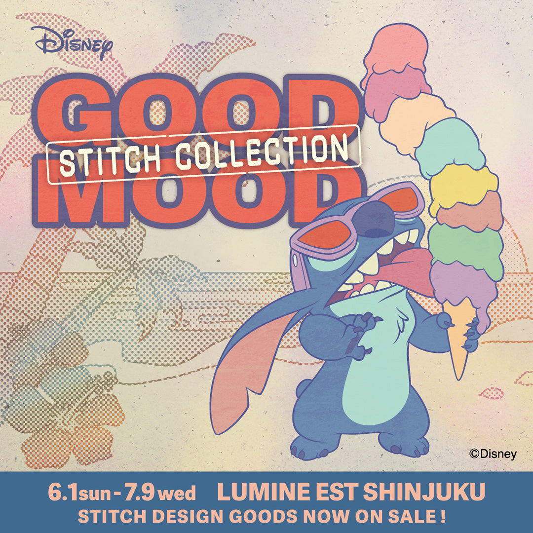 GOOD MOOD ~STITCH COLLECTION~