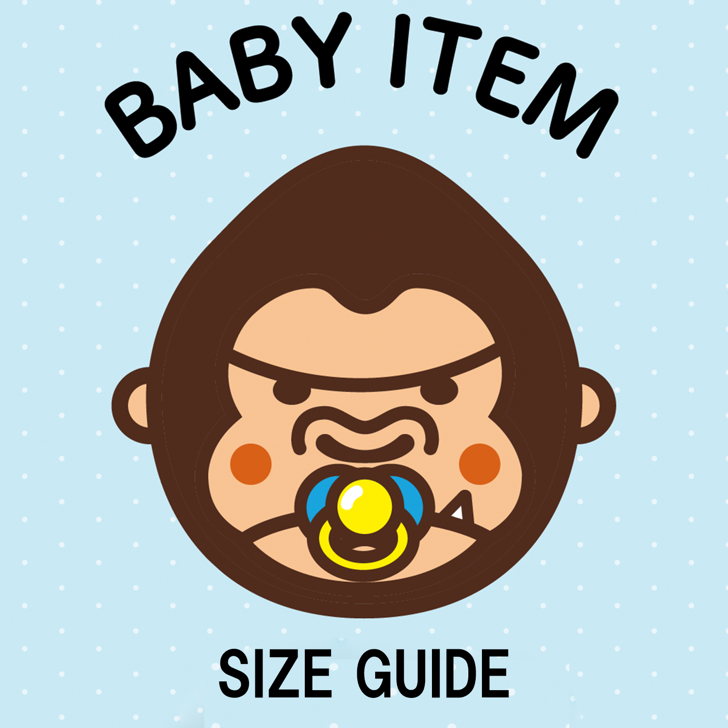 BABY ITEM GUIDE