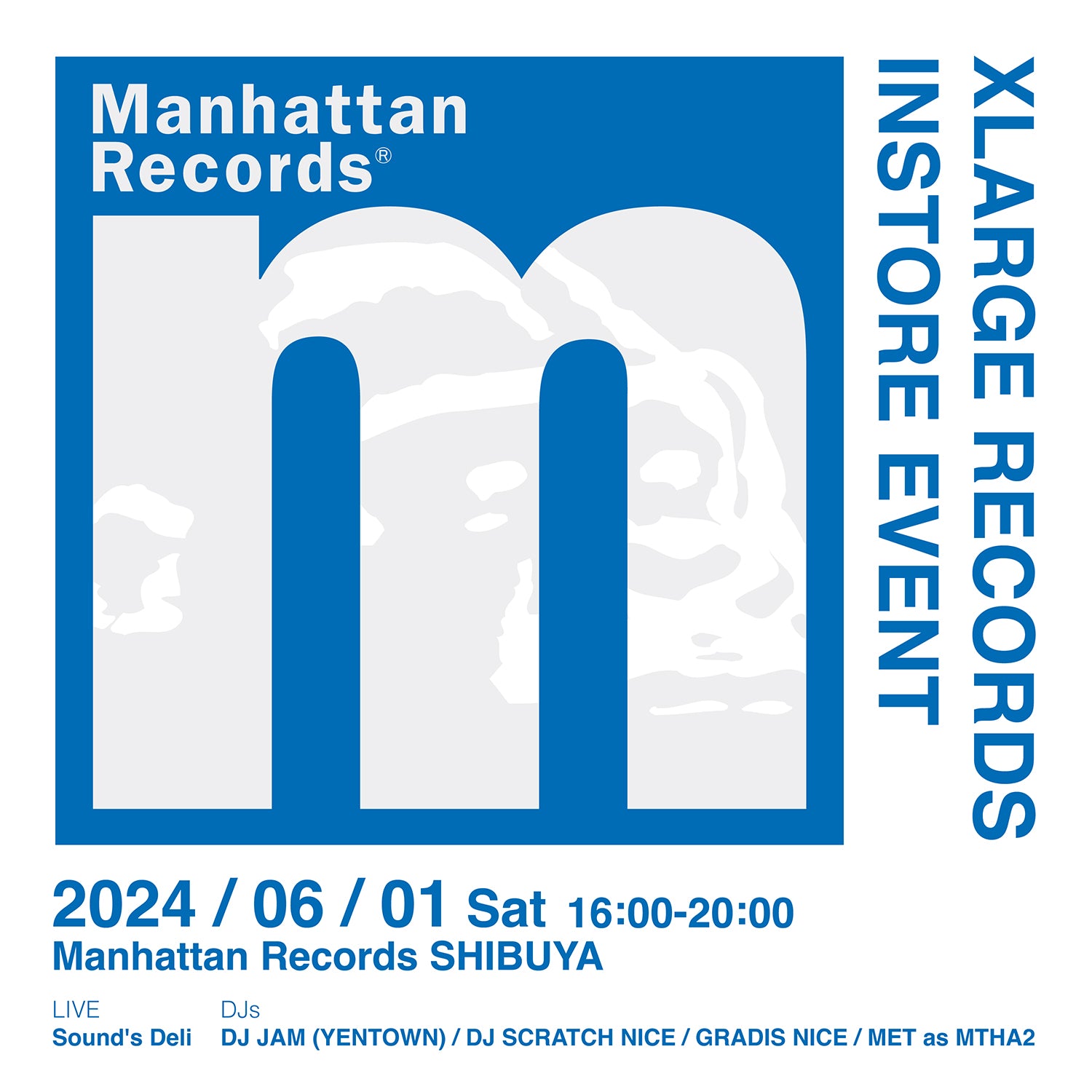 6.1(土)12:00 XLARGE×Manhattan Records発売 / 無料のインストアイベントも開催