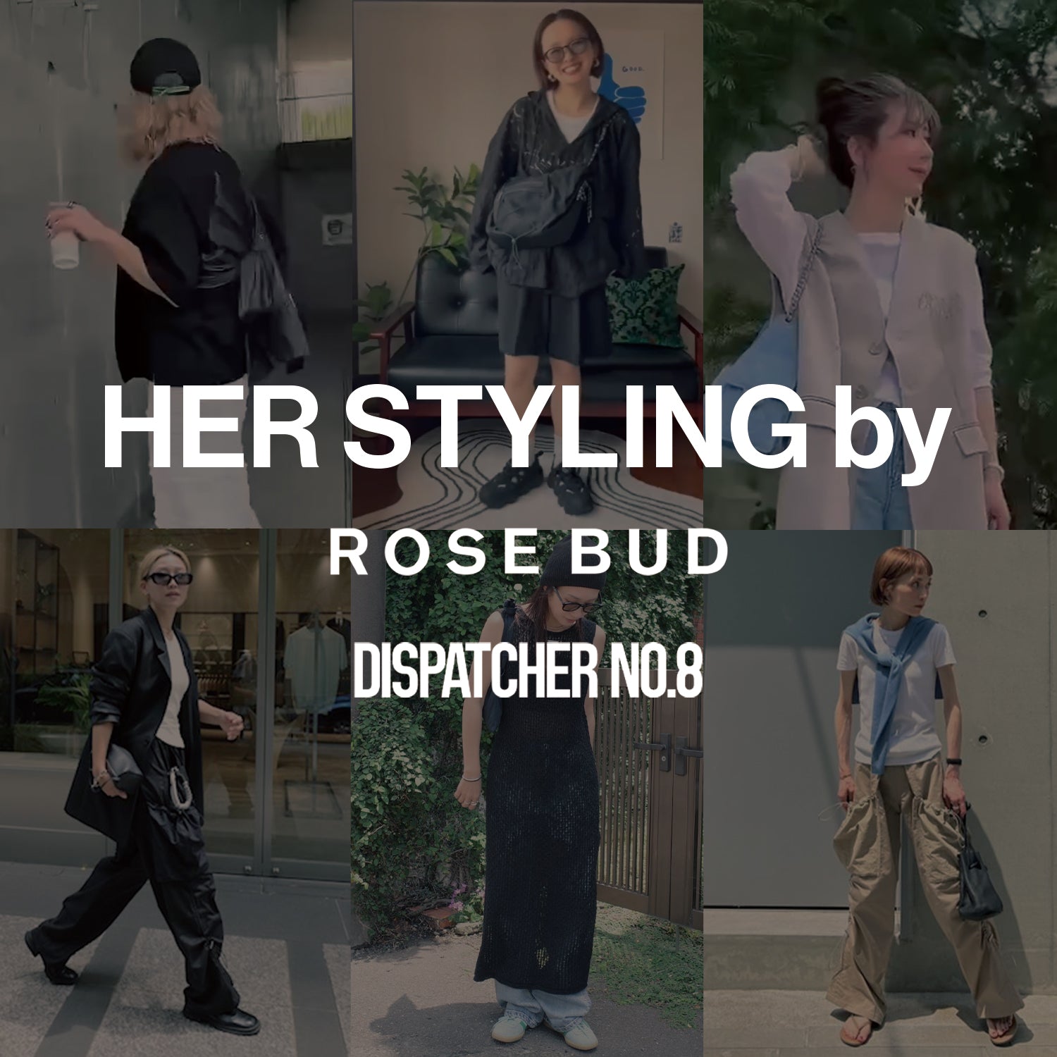 HER STYLING by ROSE BUD & DISPATCHER NO.8