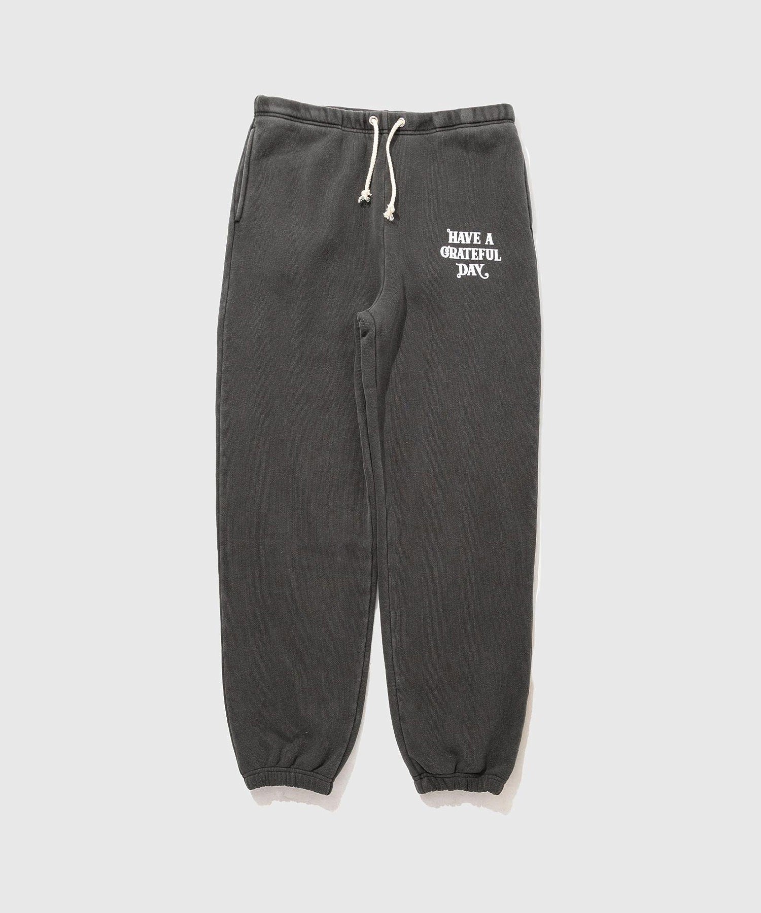 HAVE A GRATEFUL DAY/SWEAT PANTS