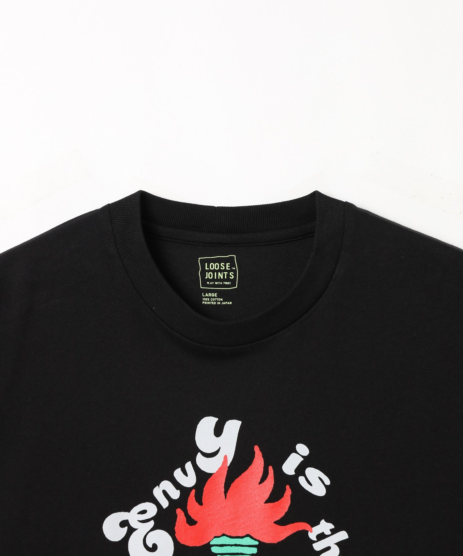 LOOSEJOINTS/ルーズジョインツ/Envy is the ulcer of the soul./LS24JS002TH