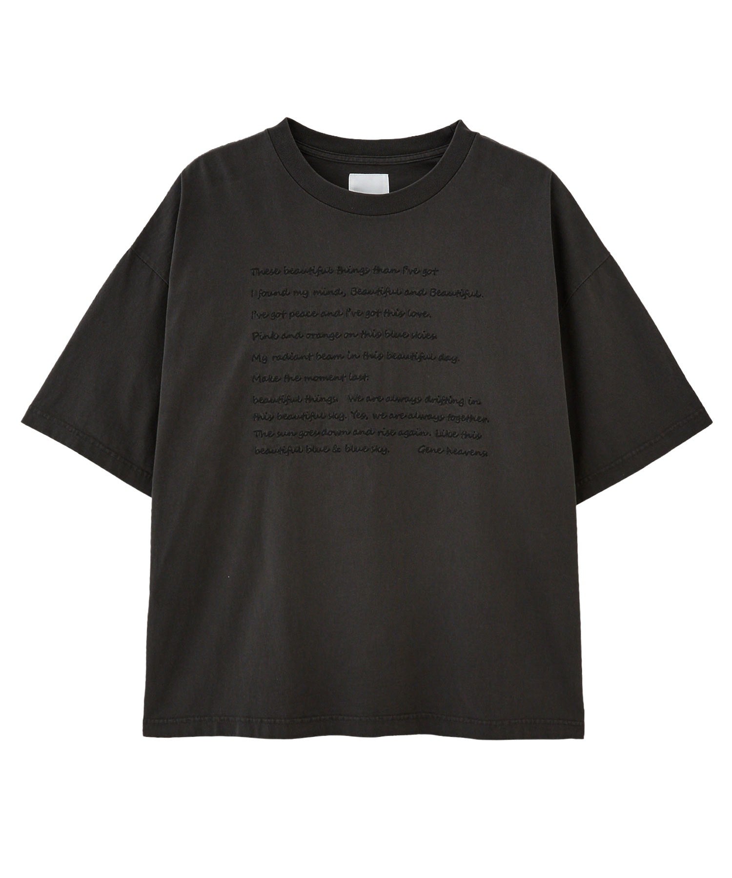 GENE HEAVENS/”BEAUTIFUL THINGS" EMBROIDERED BIG TEE