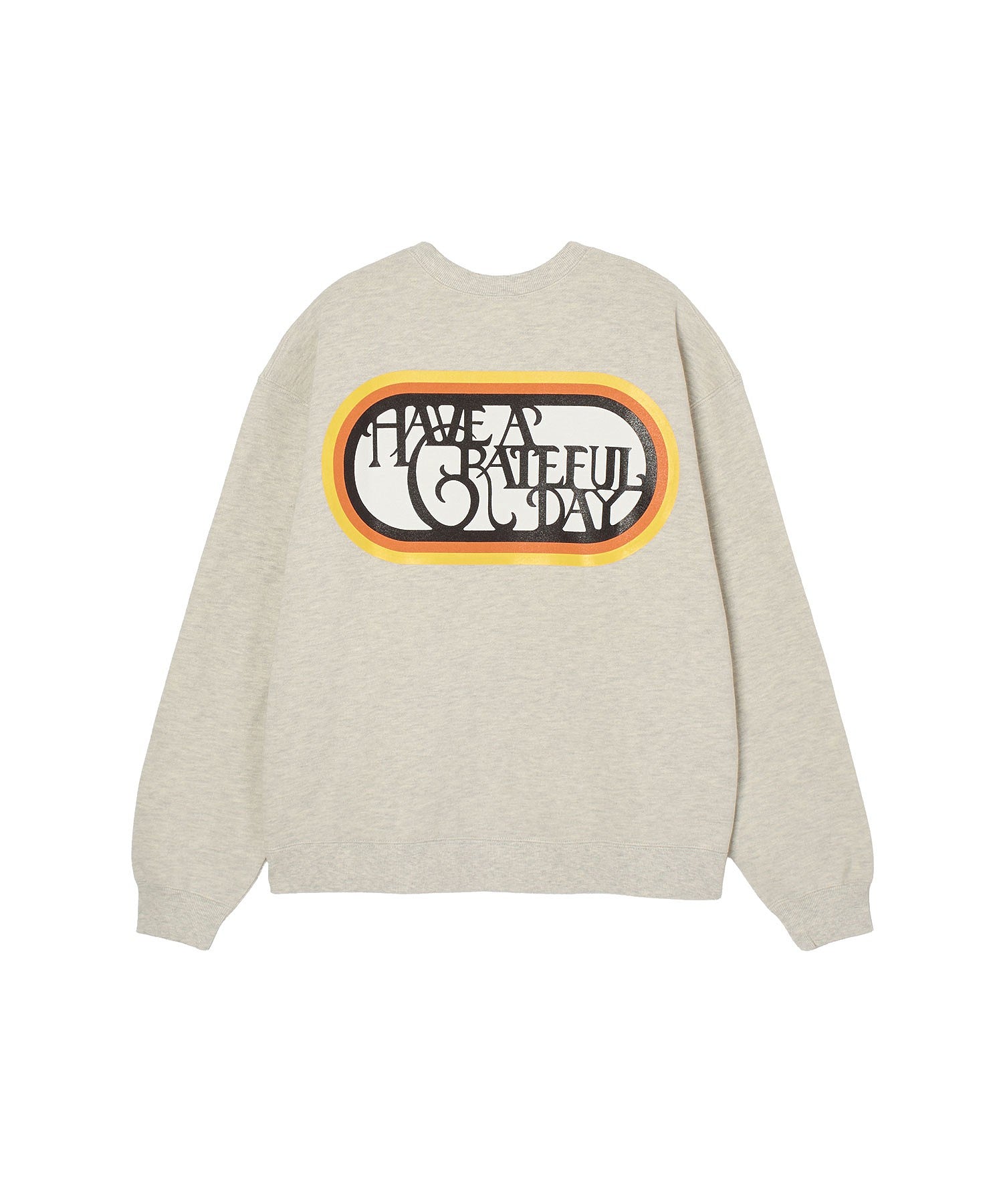 HAVE A GRATEFUL DAY/SWEATSHIRT -SF LOGO