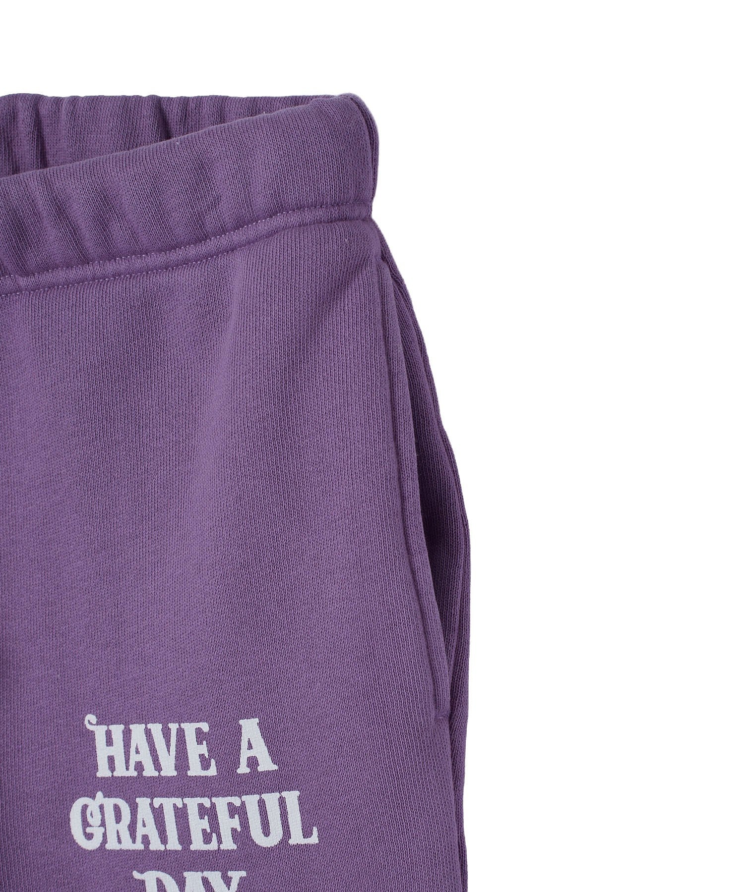 HAVE A GRATEFUL DAY/SWEAT PANTS