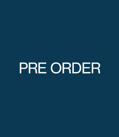 PRE ORDER